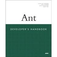 Ant Developer's Handbook by Williamson, Alan; Wu, Andrew; Gibson, Joey; Pepperdine, Kirk, 9780672324260