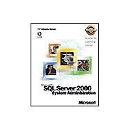 Als Microsoft SQL Server 2000 System Administration: Installing, Configuring & Administering SQL Server 2000 by Microsoft Corporation, 9780735614260