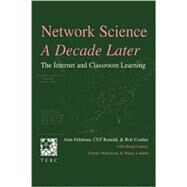 Network Science, A Decade Later: The Internet and Classroom Learning by Feldman, Alan; Konold, Cliff; Coulter, Bob; , (With), 9780805834260