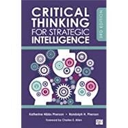 Critical Thinking for Strategic Intelligence by Katherine Hibbs Pherson; Randolph H. Pherson, 9781544374260