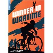 Winter in Wartime by Terlouw, Jan; Watkinson, Laura, 9781681374260