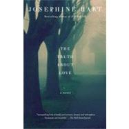 The Truth About Love by HART, JOSEPHINE, 9780307474261