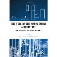The Role of the Management Accountant by Goretzki, Lukas; Strauss, Erik, 9780367874261