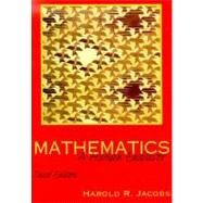 Mathematics: A Human Endeavor by Jacobs, Harold R., 9780716724261