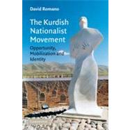 The Kurdish Nationalist Movement by David Romano, 9780521684262
