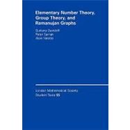 Elementary Number Theory, Group Theory and Ramanujan Graphs by Giuliana Davidoff , Peter Sarnak , Alain Valette, 9780521824262