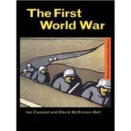 The First World War by Cawood; Ian J., 9781138144262