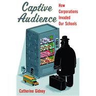 Captive Audience by Gidney, Catherine, 9781771134262