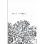 Theory of the Lyric by Culler, Jonathan, 9780674744264