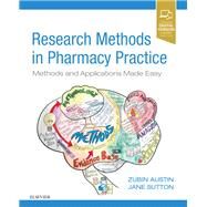Research Methods in Pharmacy Practice by Austin, Zubin; Sutton, Jane, 9780702074264