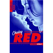 Chasing Red - tome 1 by Isabelle Ronin, 9782013974264