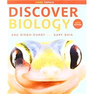 Discover Biology (with ebook and InQuizitive) by Singh-Cundy, Anu; Shin, Gary, 9780393644265