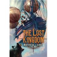 The Lost Kingdom by Kirby, Matthew J., 9780545274265