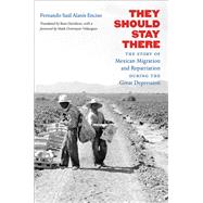 They Should Stay There by Enciso, Fernando Sal Alans; Davidson, Russ; Overmyer-Velazquez, Mark, 9781469634265