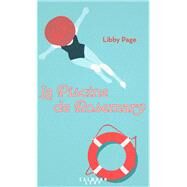 La piscine de Rosemary by Libby PAGE, 9782702164266