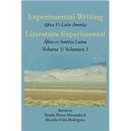 Experimental Writing by Mwanaka, Tendai Rinos; Rodriguez, Ricardo Felix, 9789956764266