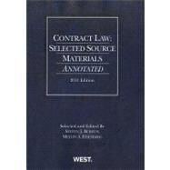 Contract Law : Selected Source Materials Annotated 2011 by Burton, Steven J.; Eisenberg, Melvin A., 9780314274267