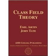 Class Field Theory by Artin, Emil; Tate, John, 9780821844267