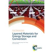 Layered Materials for Energy Storage and Conversion by Geng, Dongsheng; Cheng, Yuan; Zhang, Gang, 9781788014267