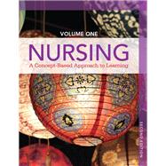 Nursing A Concept-Based Approach to Learning, Volume I by Pearson Education, 9780132934268