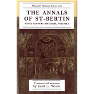 The Annals of St-Bertin by Nelson, Janet L.; Saint-Bertin (Monastery : Saint-Omer, Pas-De-Calais, France), 9780719034268