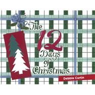 The 12 Days of Christmas by Curtin, Debbie, 9781098354268