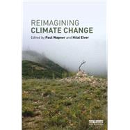 Reimagining Climate Change by Wapner; Paul, 9781138944268