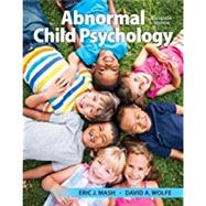 Abnormal Child Psychology by Mash, Eric; Wolfe, David, 9781337624268