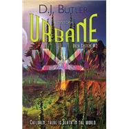Urbane by D.J. Butler, 9781614754268