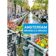 Moon Amsterdam, Brussels & Bruges by Turner, Karen, 9781640494268