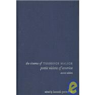 The Cinema of Terrence Malick: Poetic Visions of America by Kaplan, Cora, 9781905674268