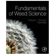 Fundamentals of Weed Science by Zimdahl, 9780123944269