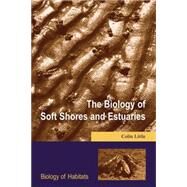 The Biology of Soft Shores and Estuaries by Little, Colin, 9780198504269
