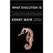 What Evolution Is by Mayr, Ernst, 9780465044269