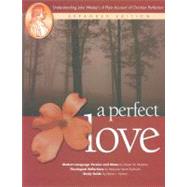 A Perfect Love by Manskar, Steven W., 9780881774269