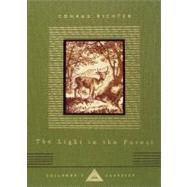 The Light in the Forest by Richter, Conrad; Chappell, Warren, 9781400044269