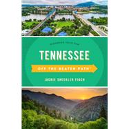 Tennessee Off the Beaten Path Discover Your Fun by Finch, Jackie Sheckler, 9781493044269