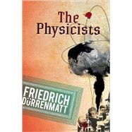 The Physicists by Durrenmatt, Friedrich; Agee, Joel, 9780802144270
