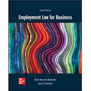 Employment Law for Business 10e [Rental Edition] by Dawn D. Bennett-Alexander, 9781260734270