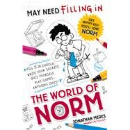 The World of Norm: May Need Filling In Hours of Activity Fun! by Meres, Jonathan, 9781408334270