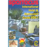 Spartacus International Hotel & Restaurant Guide 2007 by Bedford, Briand, 9783861874270