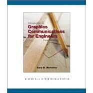Introduction to Graphics Communications for Engineers by Bertoline, Gary Robert, 9780071284271