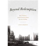 Beyond Redemption by Emberton, Carole, 9780226024271