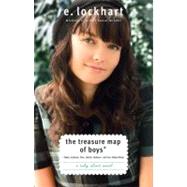 The Treasure Map of Boys Noel, Jackson, Finn, Hutch, Gideon--and Me, Ruby Oliver by LOCKHART, E., 9780385734271
