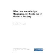Effective Knowledge Management Systems in Modern Society by Jennex, Murray E., 9781522554271