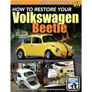 How to Restore Your Volkswagen Beetle by Leclair, Eric; Anderson, Susan; Airkooled Kustoms Krew (CON), 9781613254271