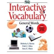 Interactive Vocabulary : General Words by Bemis, Roberta A.; Biley, Patti C.; Olsen, Amy E., 9780131114272