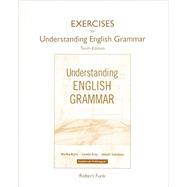 Exercise Book for Understanding English Grammar by Kolln, Martha J.; Gray, Loretta S.; Salvatore, Joseph, 9780134014272