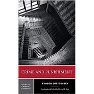 Crime and Punishment by Dostoevsky, Fyodor; Katz, Michael R., 9780393264272
