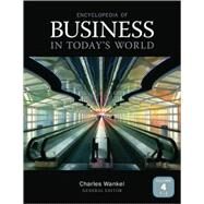 Encyclopedia of Business in Today's World by Charles Wankel, 9781412964272